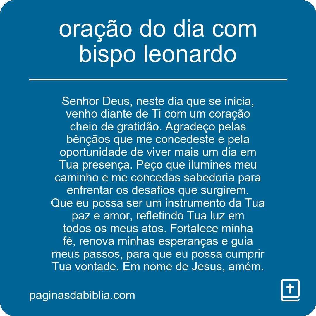 oração do dia com bispo leonardo