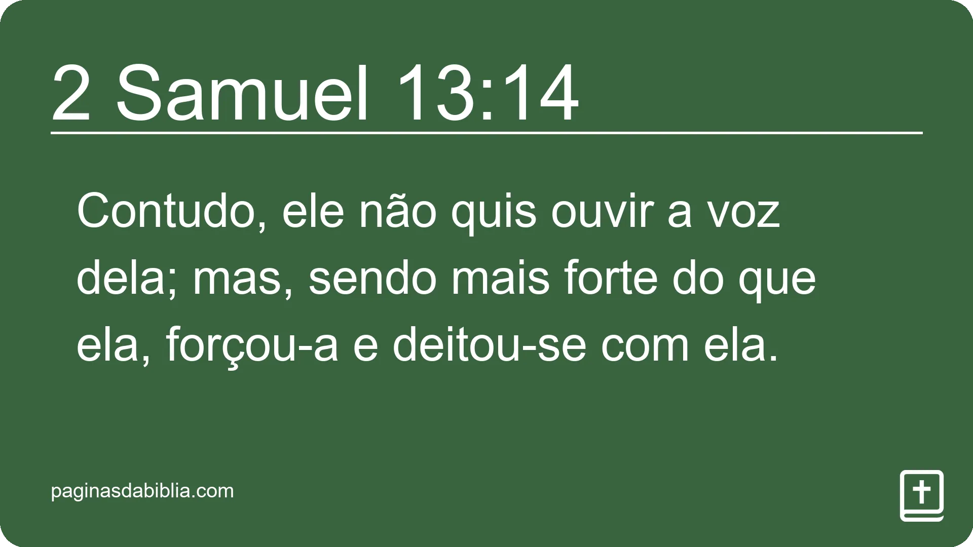 2 Samuel 13:14