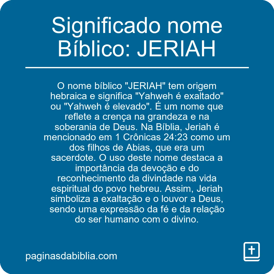 Significado nome Bíblico: JERIAH