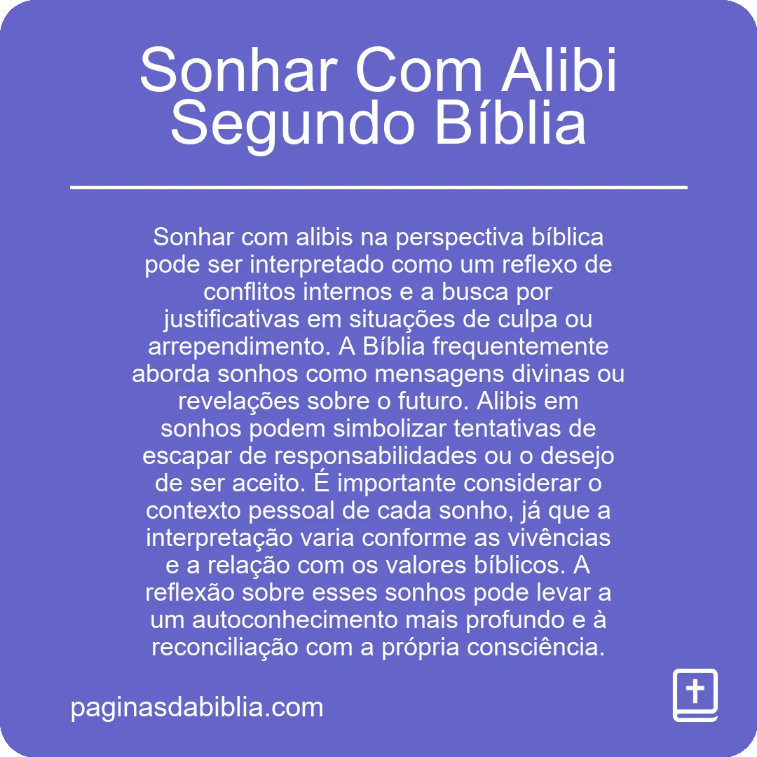 Sonhar Com Alibi Segundo Bíblia