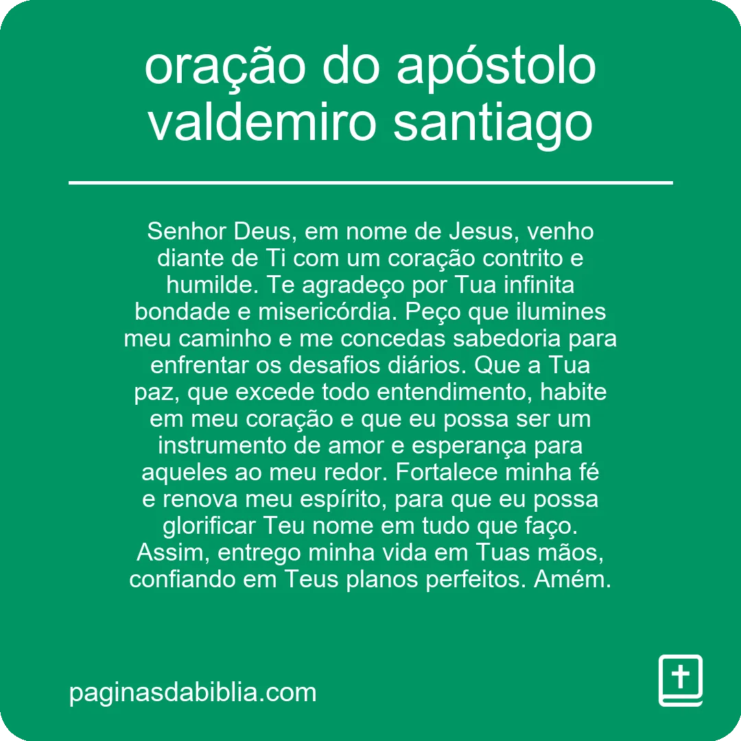 oração do apóstolo valdemiro santiago