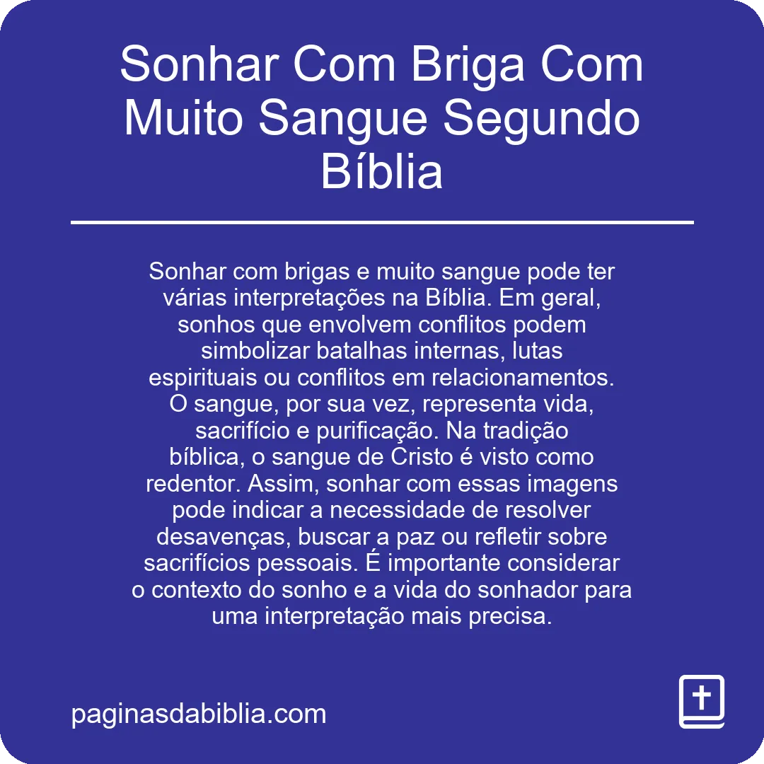 Sonhar Com Briga Com Muito Sangue Segundo Bíblia