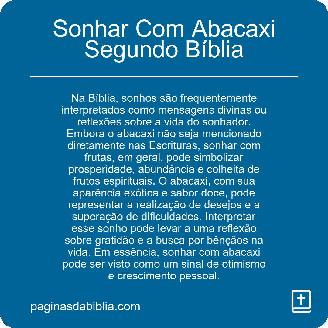 Sonhar Com Abacaxi Segundo Bíblia