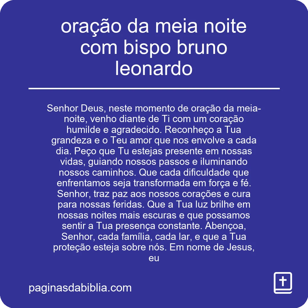 oração da meia noite com bispo bruno leonardo