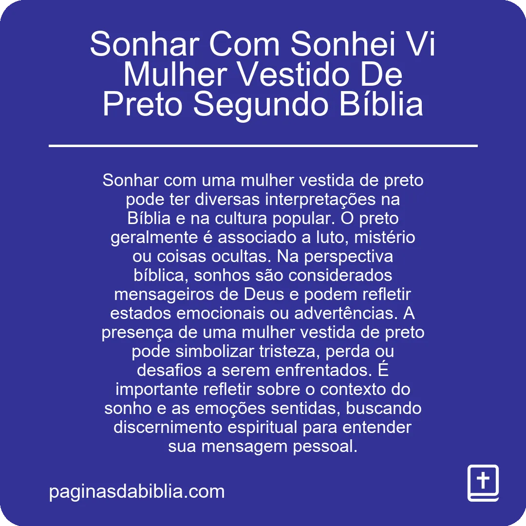 Sonhar Com Sonhei Vi Mulher Vestido De Preto Segundo Bíblia