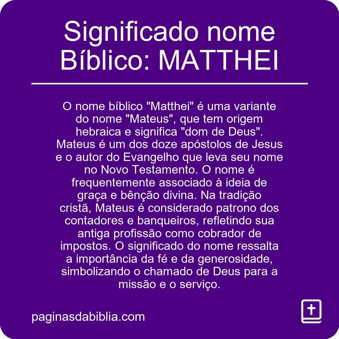 Significado nome Bíblico: MATTHEI