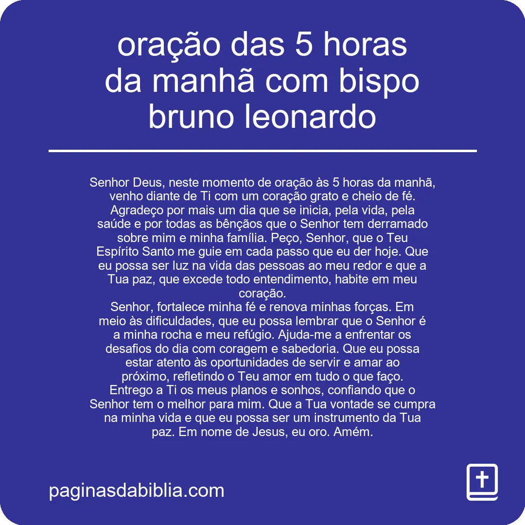 oração das 5 horas da manhã com bispo bruno leonardo