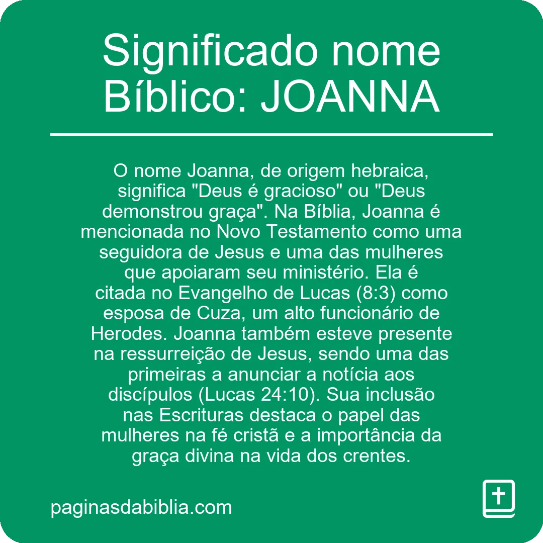 Significado nome Bíblico: JOANNA