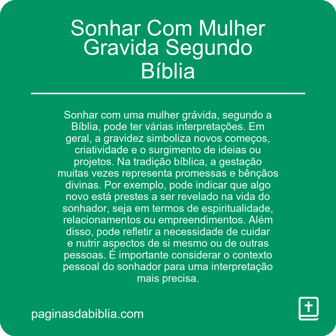 Sonhar Com Mulher Gravida Segundo Bíblia