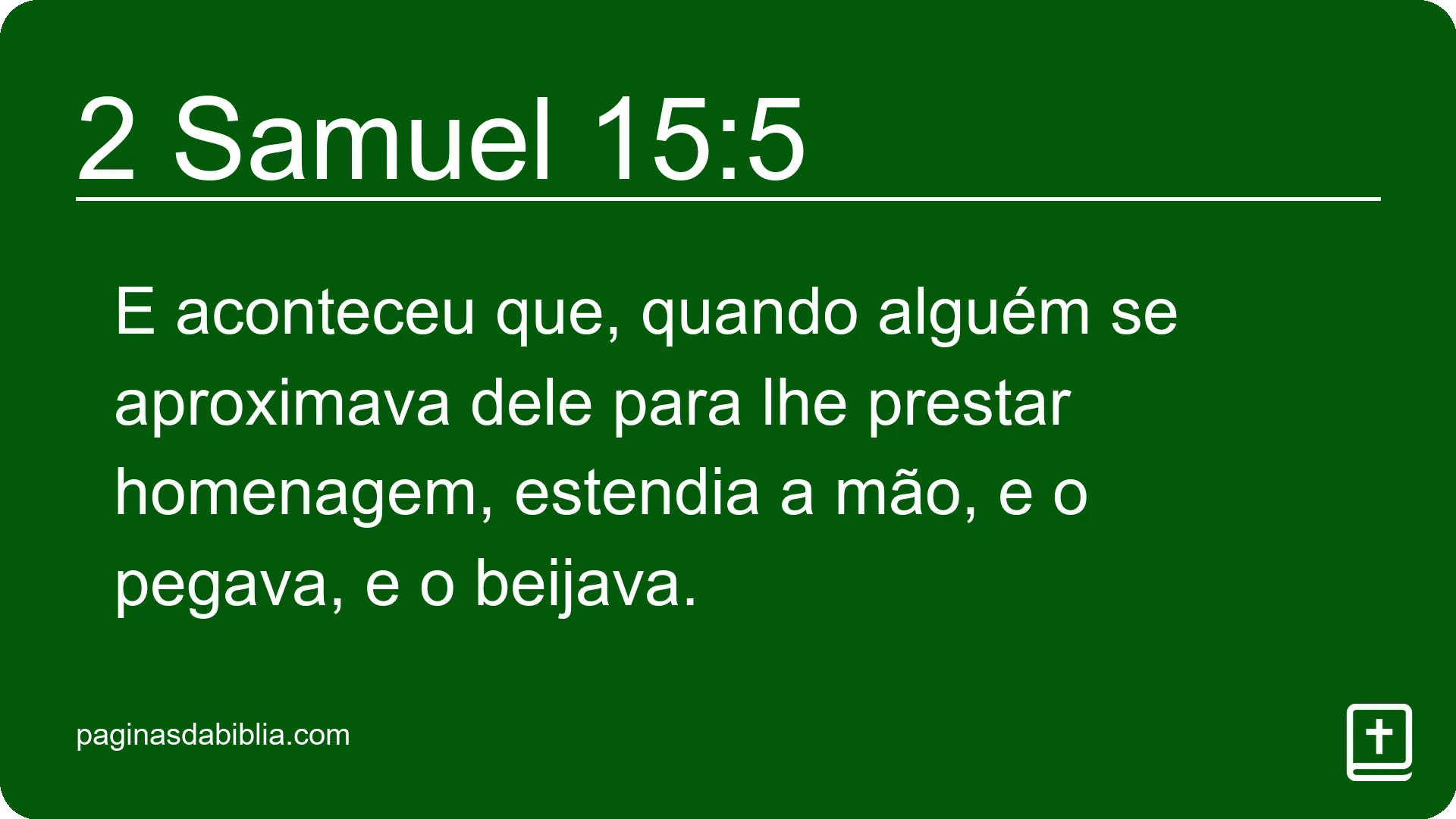 2 Samuel 15:5