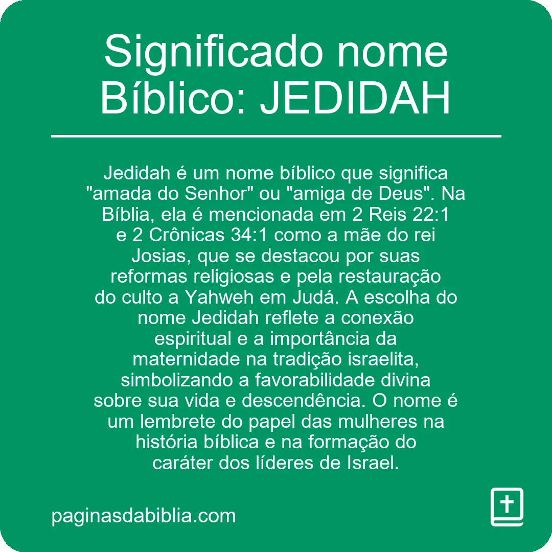 Significado nome Bíblico: JEDIDAH