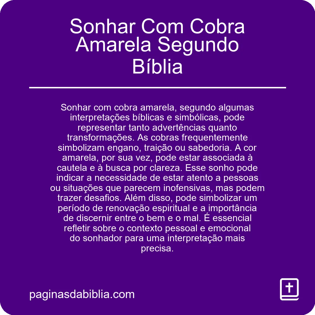 Sonhar Com Cobra Amarela Segundo Bíblia