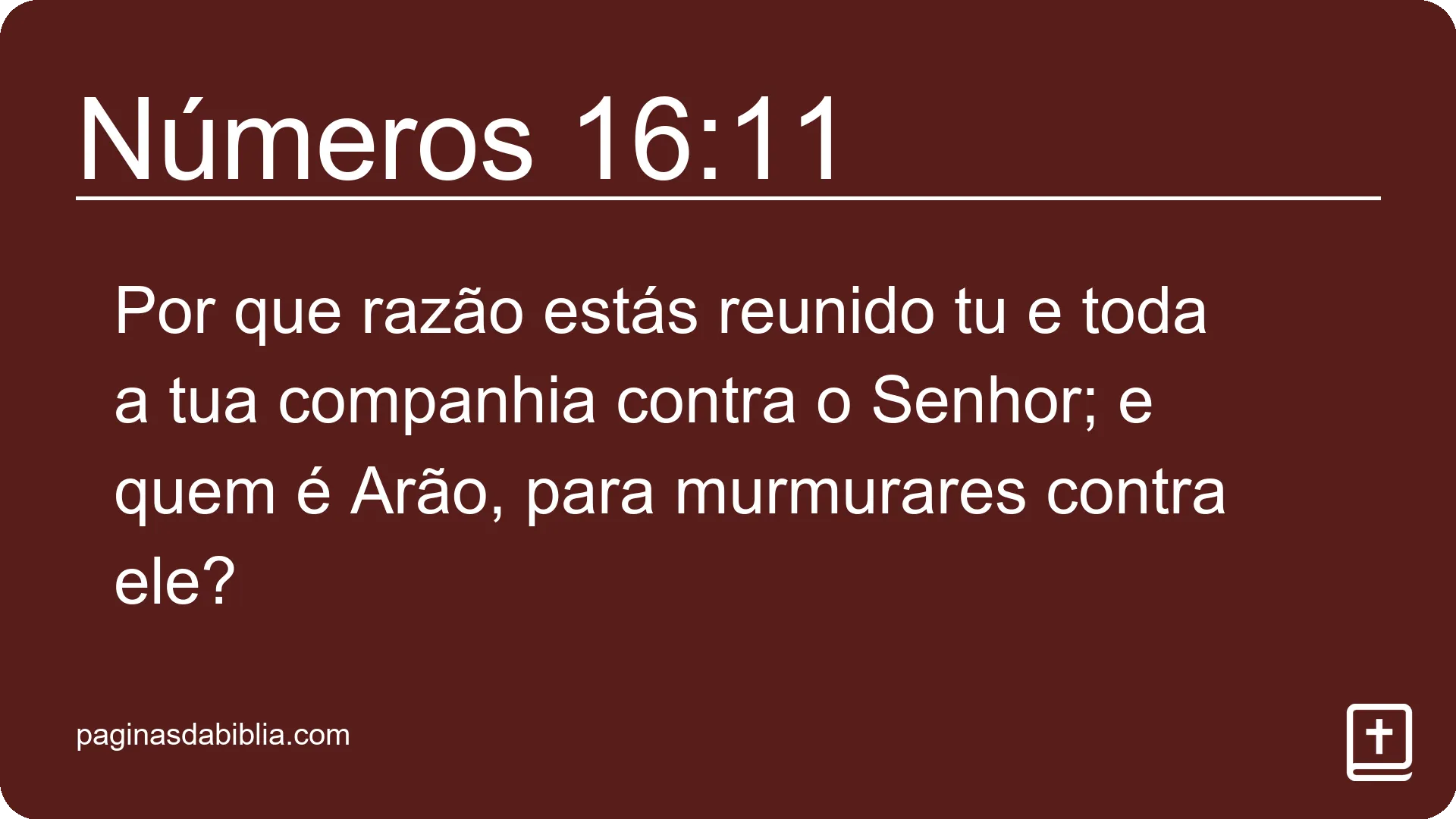 Números 16:11