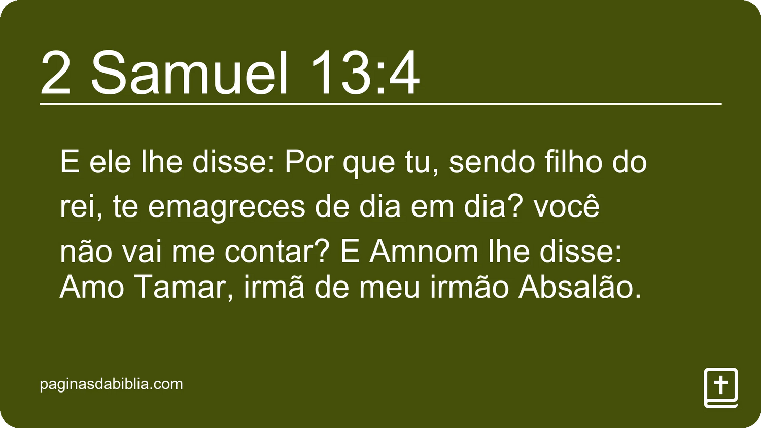 2 Samuel 13:4