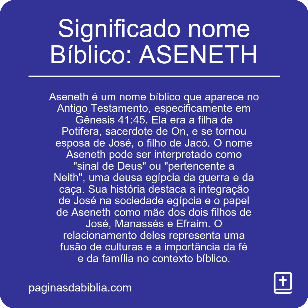 Significado nome Bíblico: ASENETH