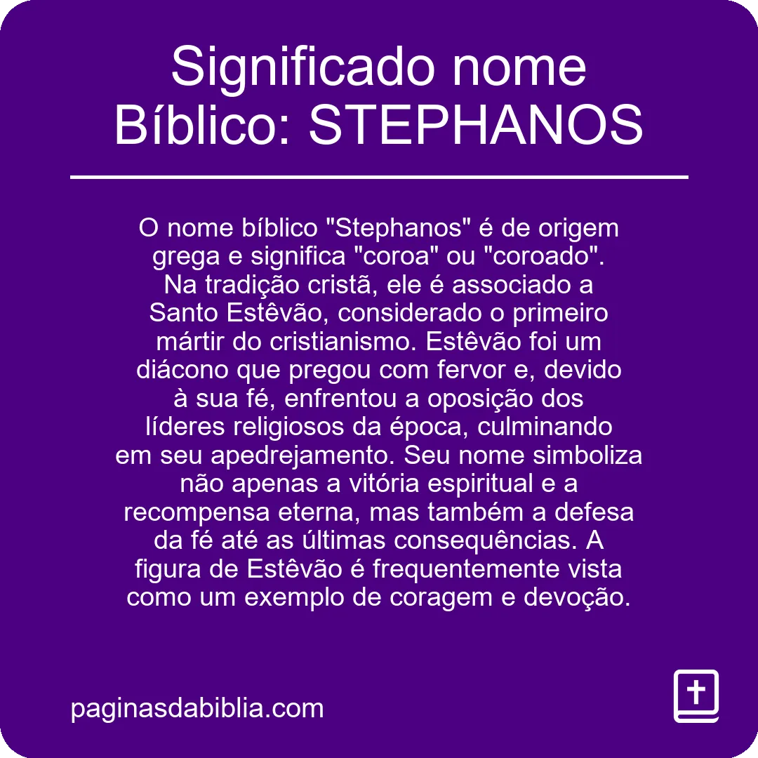 Significado nome Bíblico: STEPHANOS