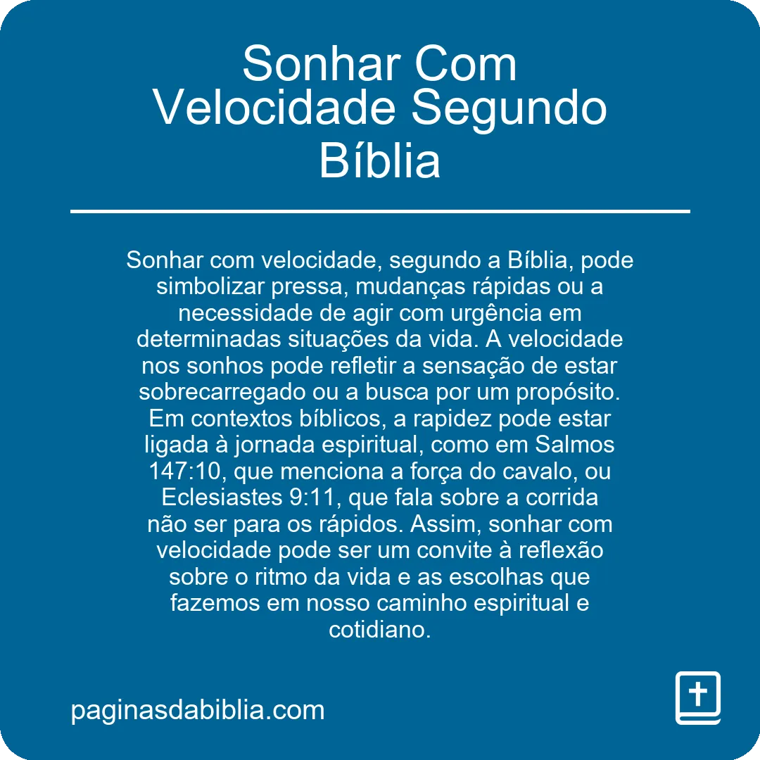 Sonhar Com Velocidade Segundo Bíblia