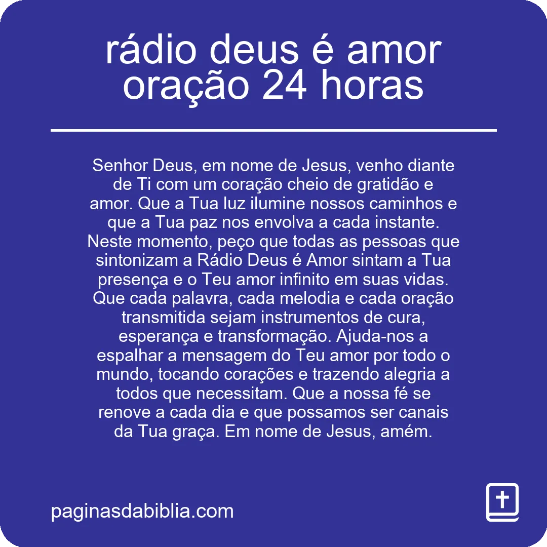 rádio deus é amor oração 24 horas