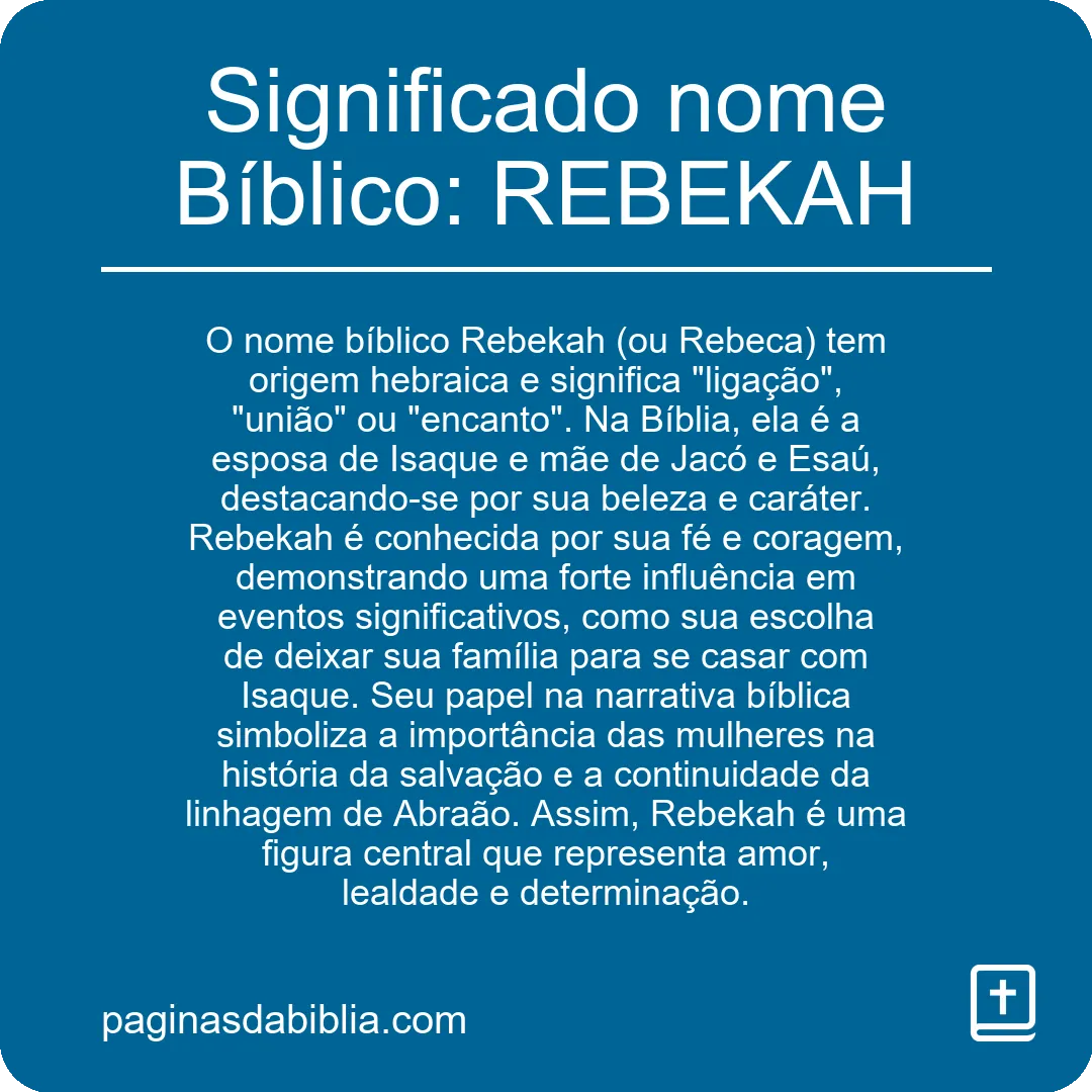 Significado nome Bíblico: REBEKAH