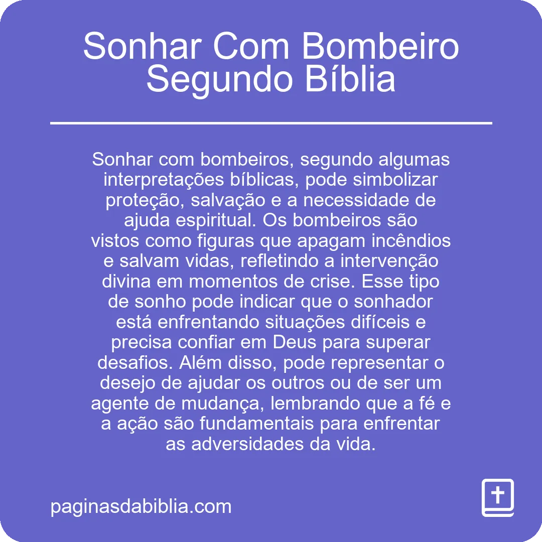 Sonhar Com Bombeiro Segundo Bíblia