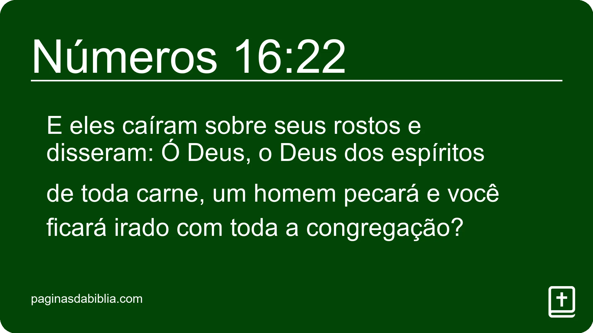 Números 16:22