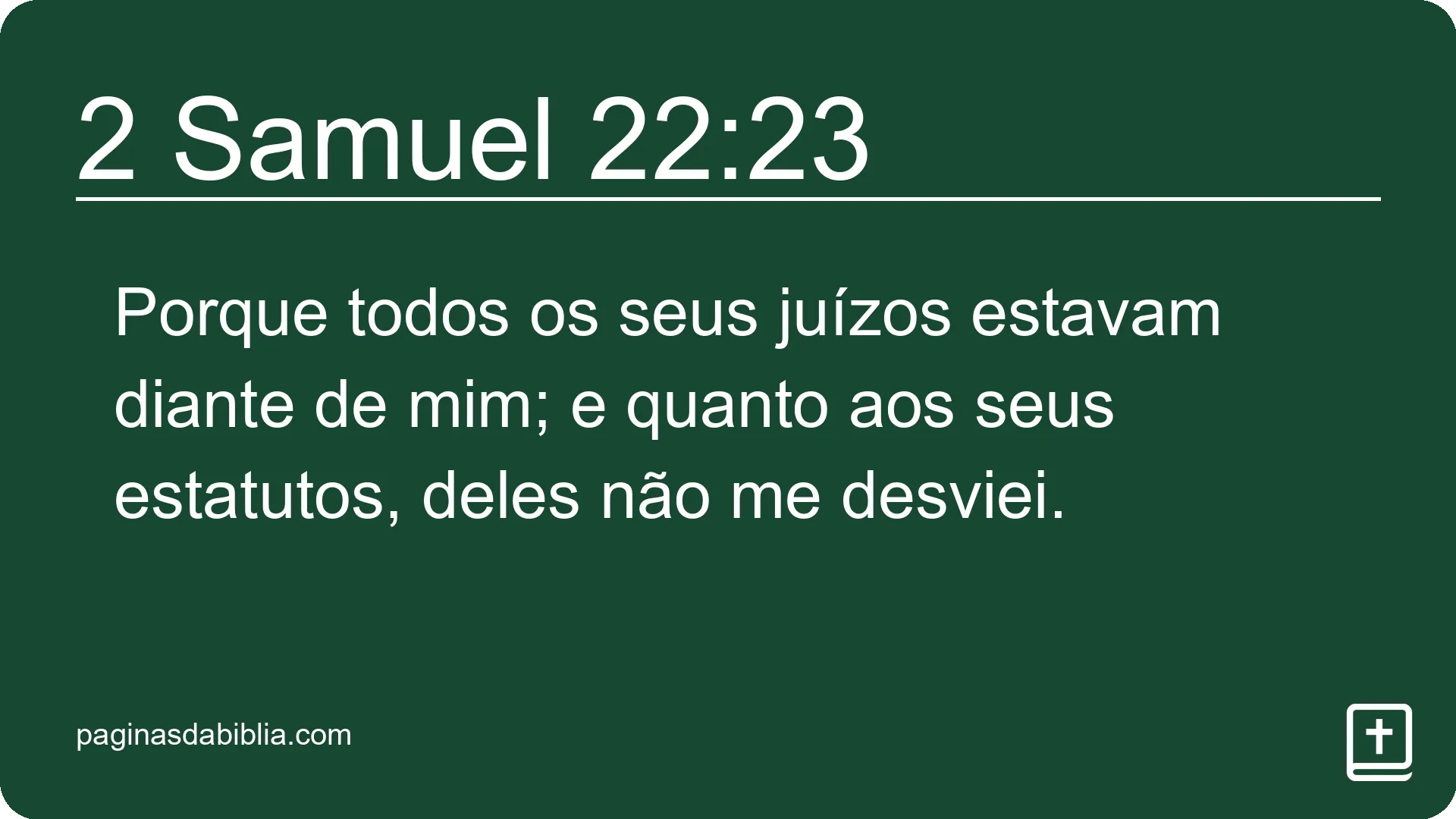 2 Samuel 22:23