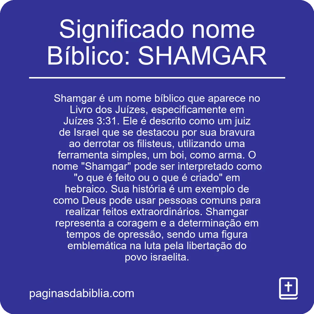 Significado nome Bíblico: SHAMGAR