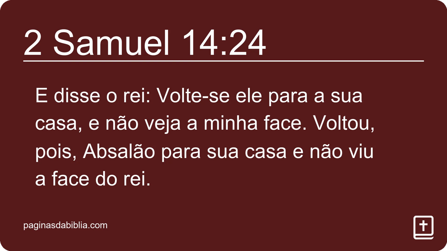 2 Samuel 14:24