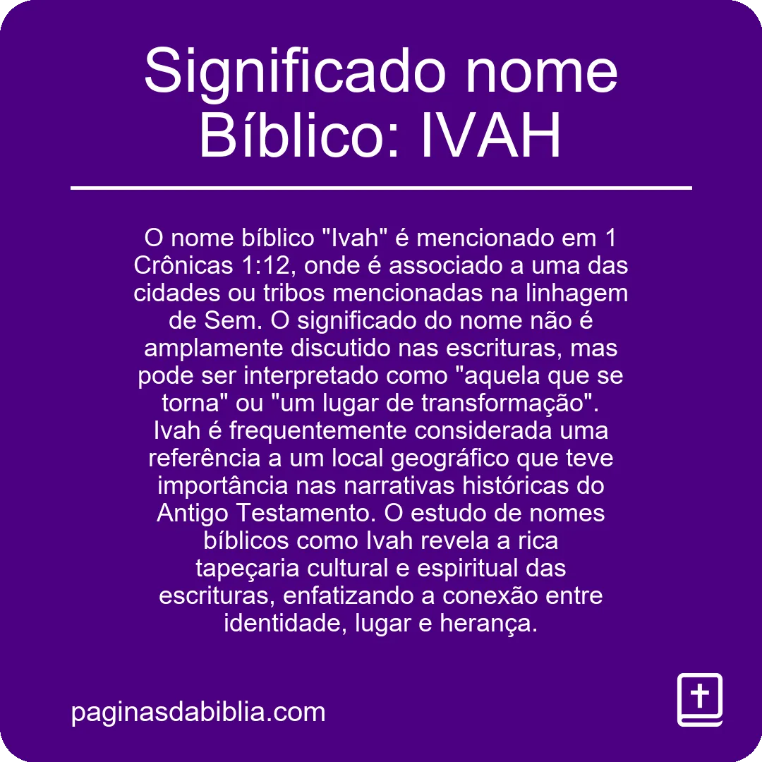 Significado nome Bíblico: IVAH