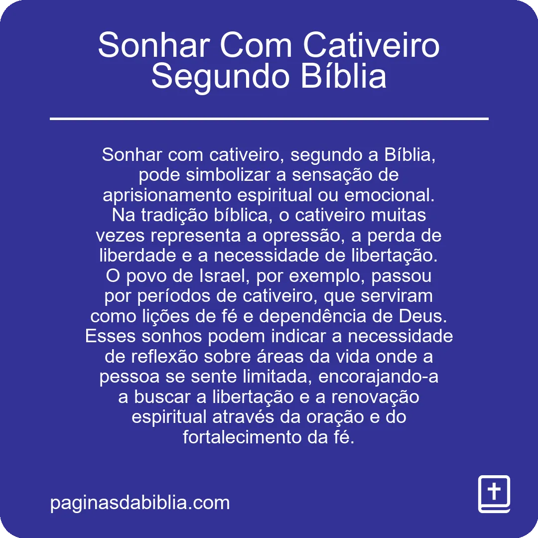 Sonhar Com Cativeiro Segundo Bíblia