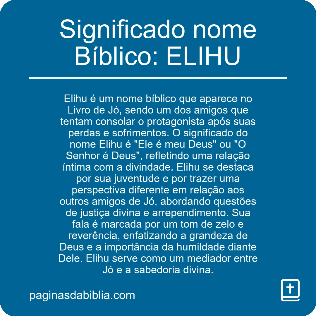 Significado nome Bíblico: ELIHU