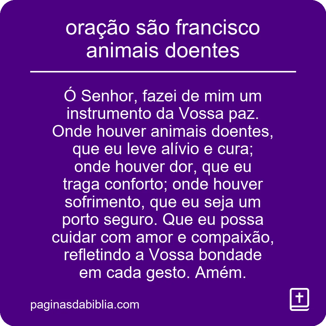 oração são francisco animais doentes