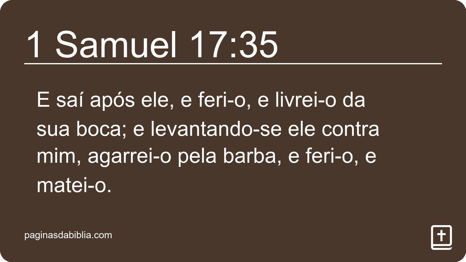 1 Samuel 17:35