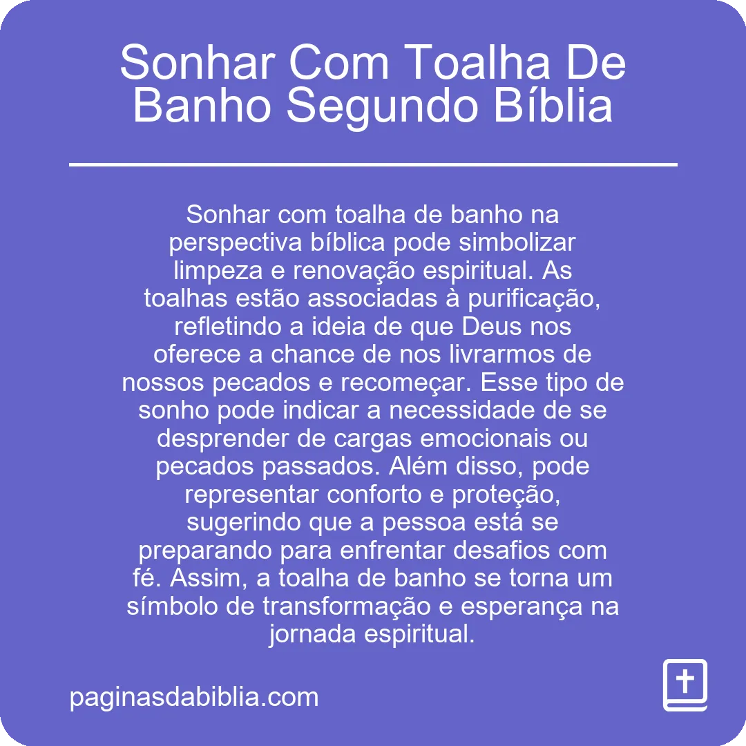 Sonhar Com Toalha De Banho Segundo Bíblia