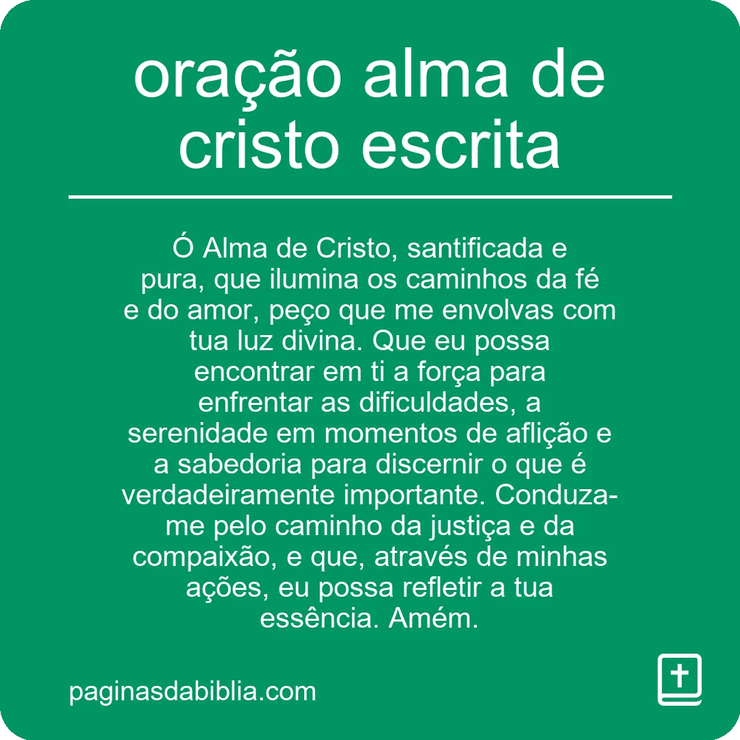 oração alma de cristo escrita