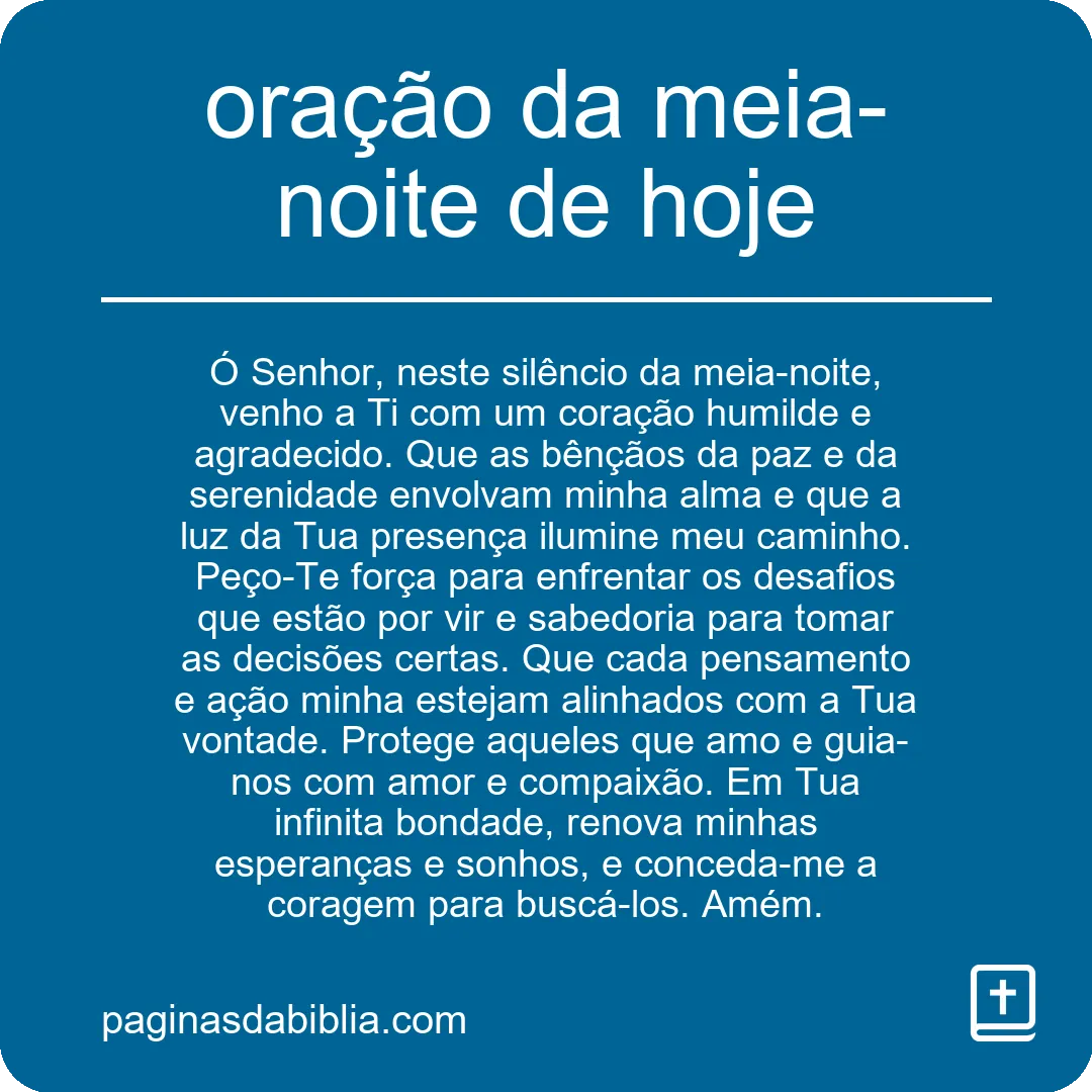 oração da meia-noite de hoje