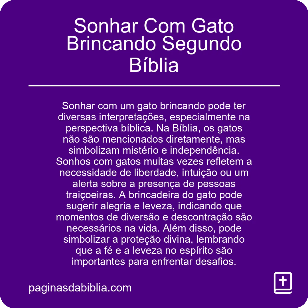 Sonhar Com Gato Brincando Segundo Bíblia