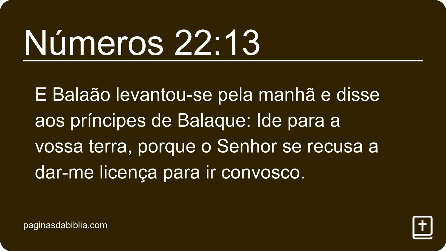 Números 22:13