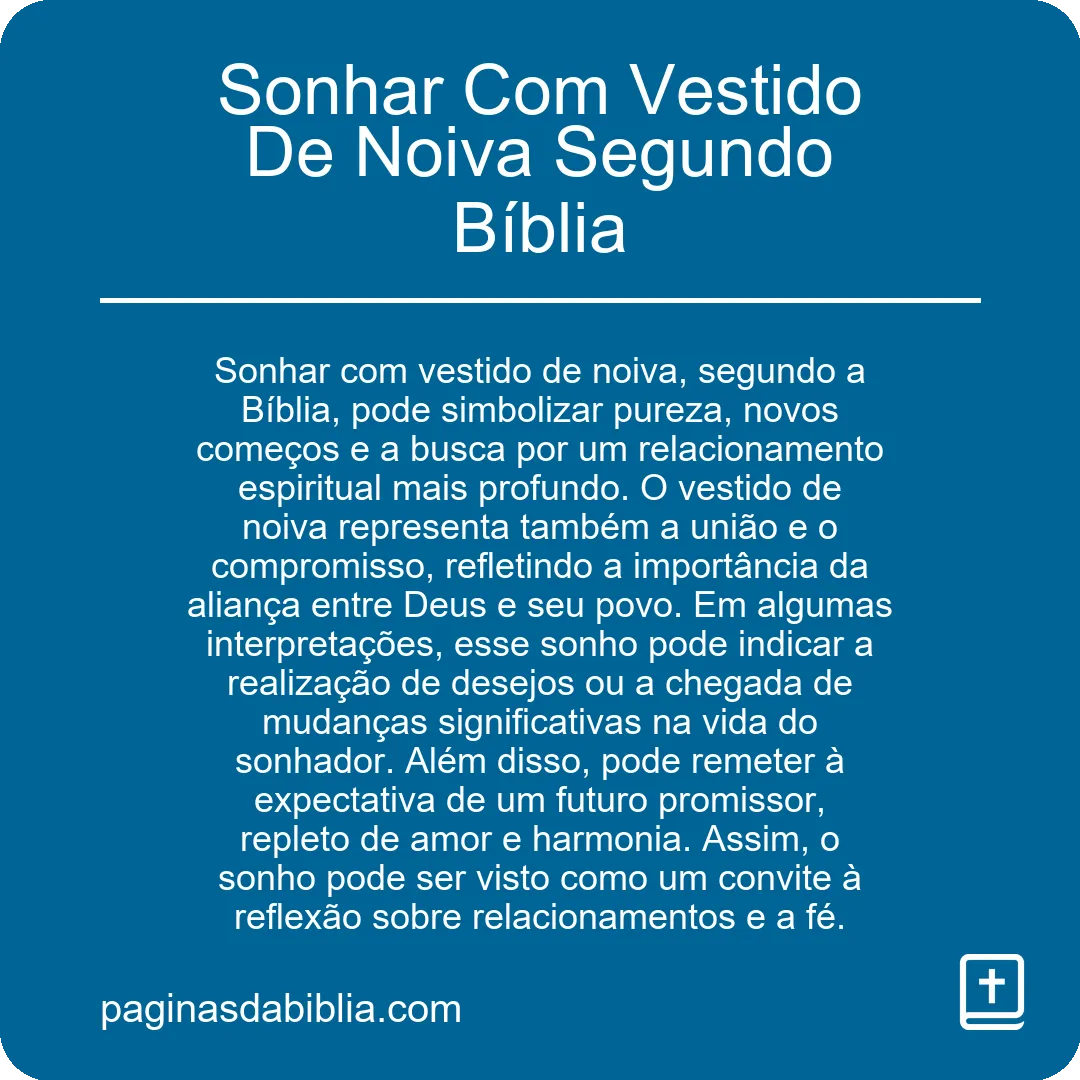 Sonhar Com Vestido De Noiva Segundo Bíblia