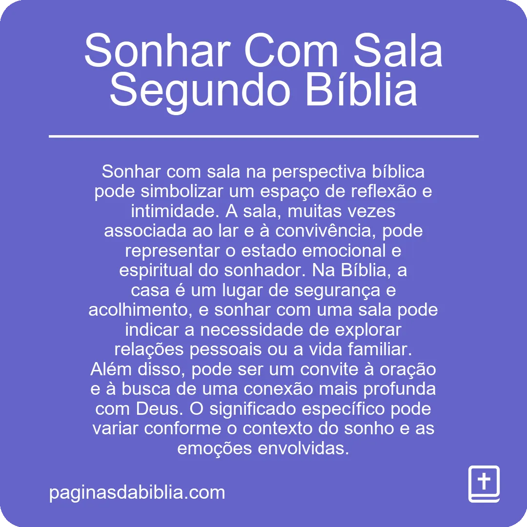 Sonhar Com Sala Segundo Bíblia