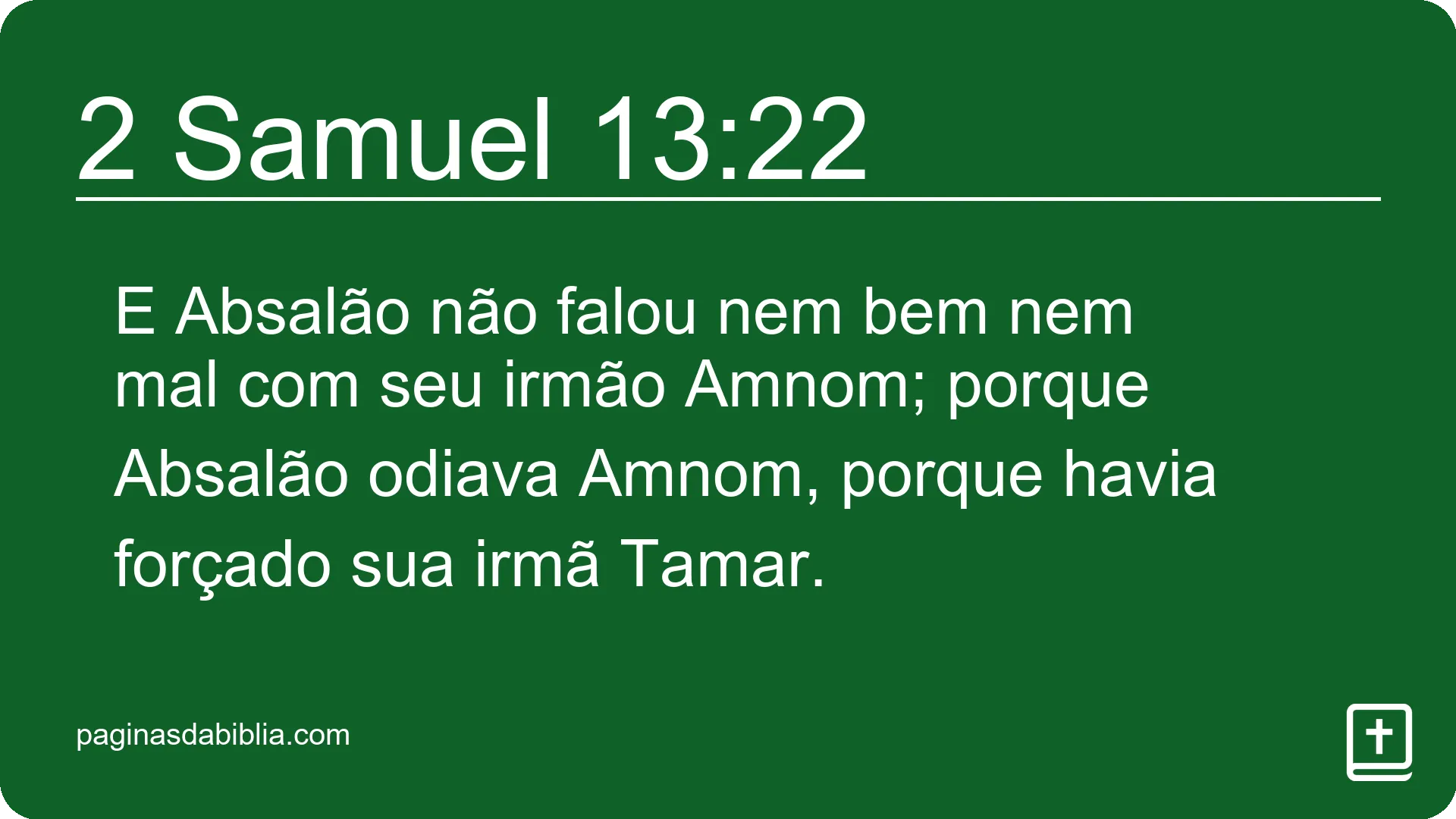 2 Samuel 13:22