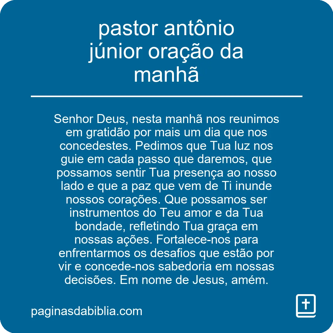 pastor antônio júnior oração da manhã