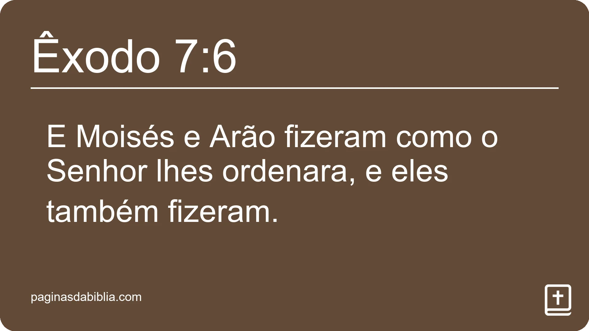 Êxodo 7:6