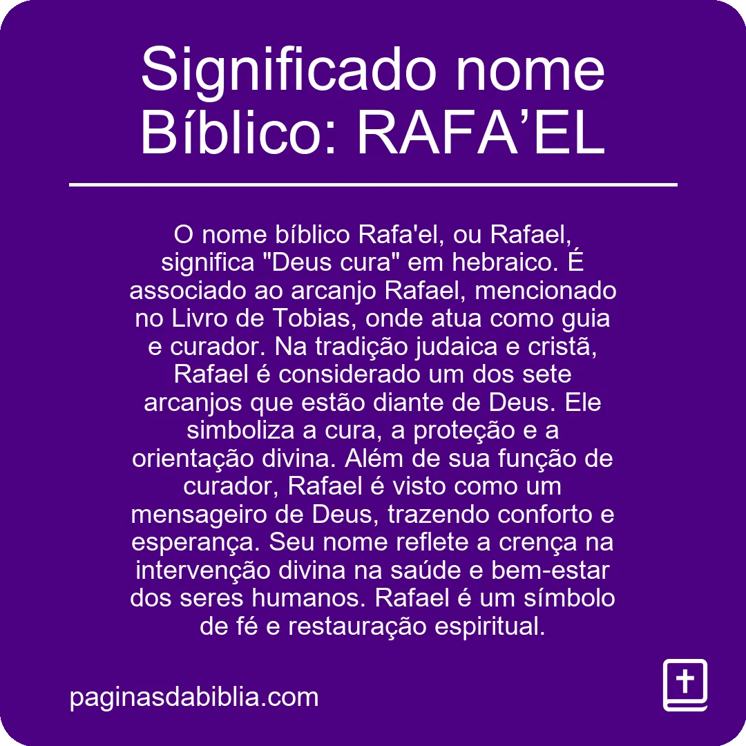 Significado nome Bíblico: RAFA’EL