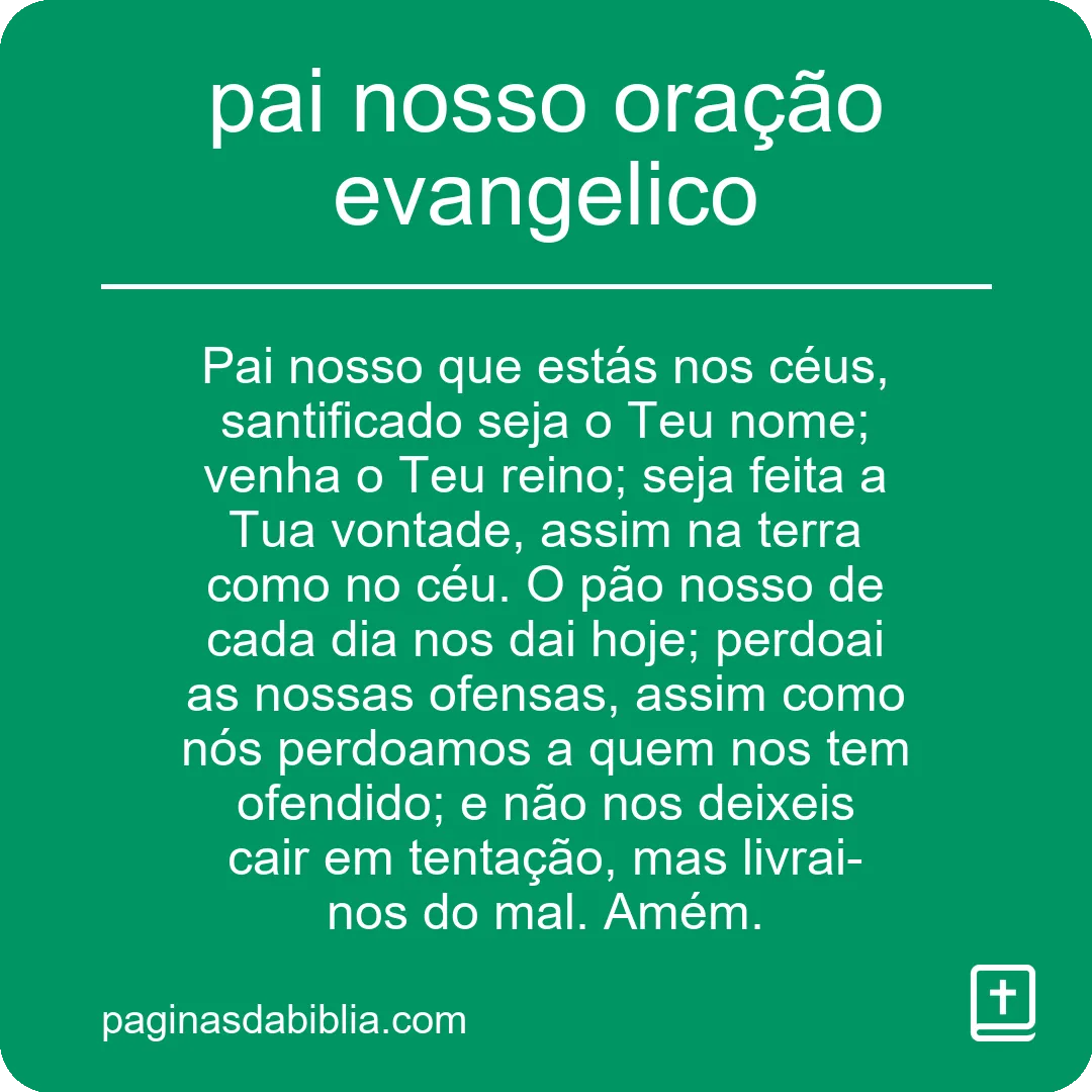 pai nosso oração evangelico