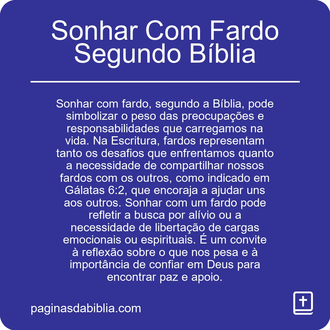 Sonhar Com Fardo Segundo Bíblia