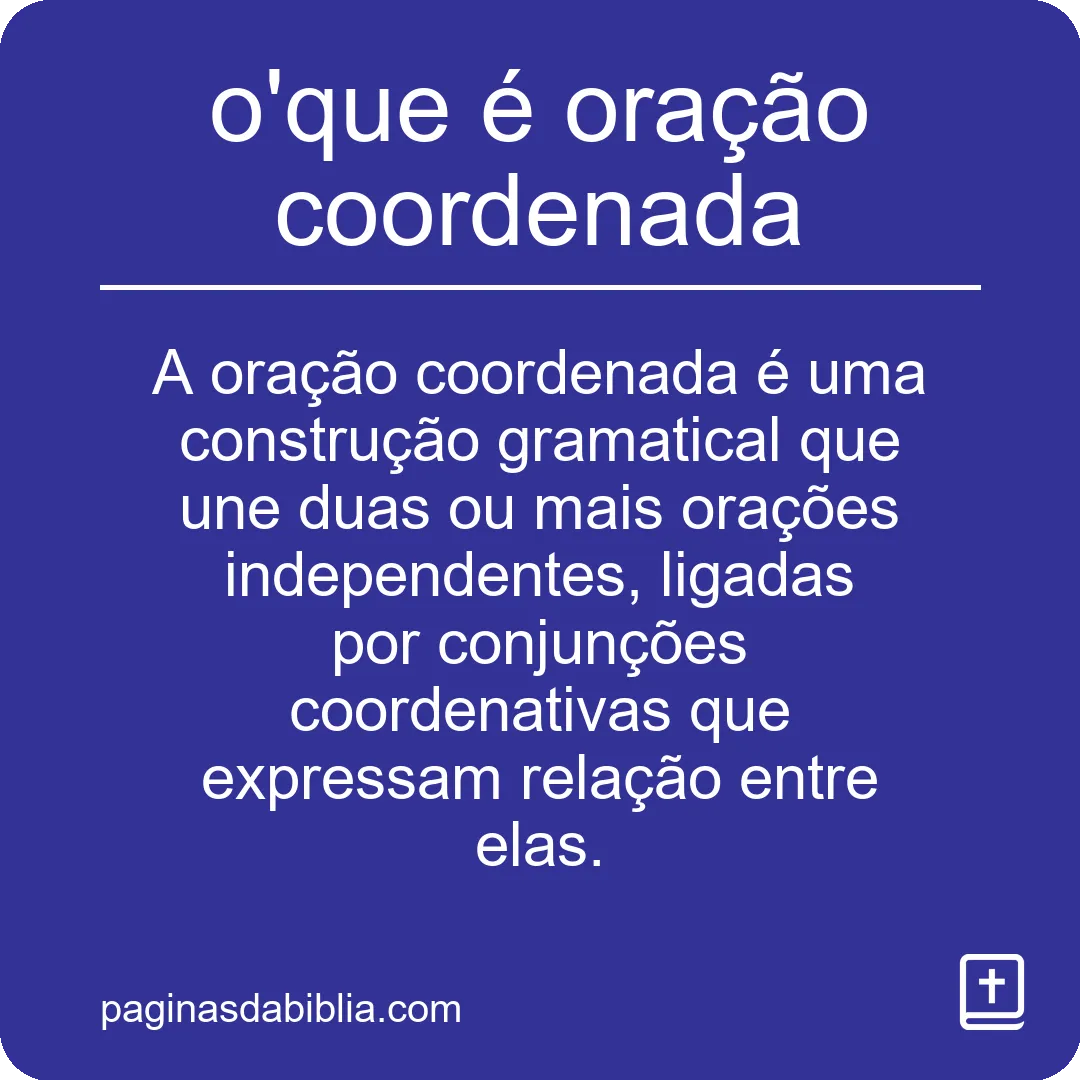 o'que é oração coordenada