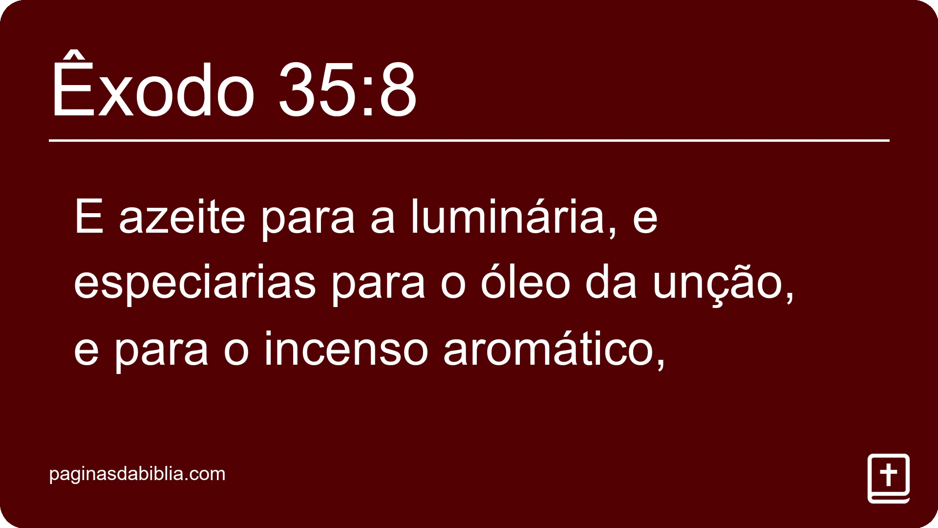 Êxodo 35:8