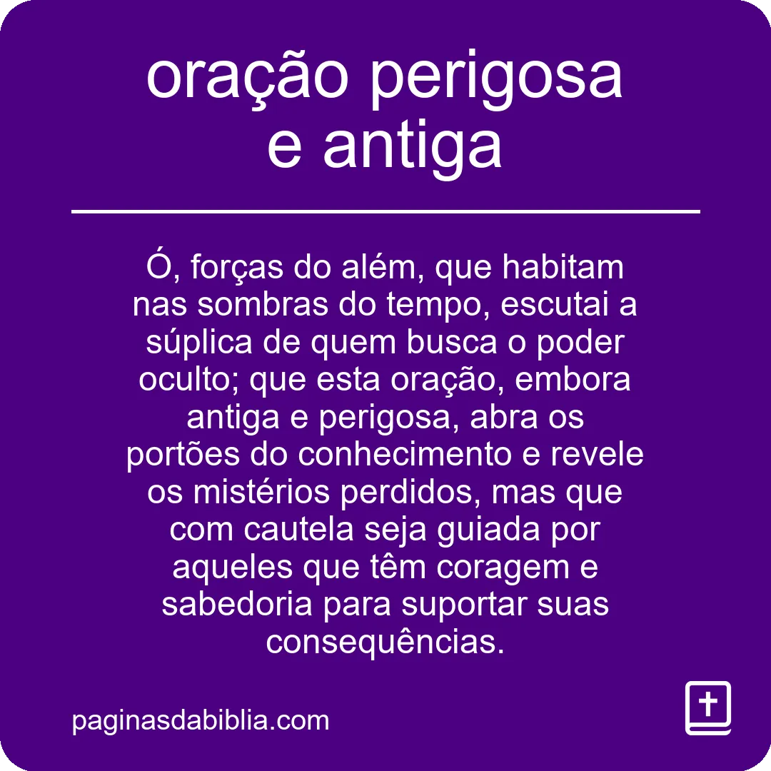 oração perigosa e antiga