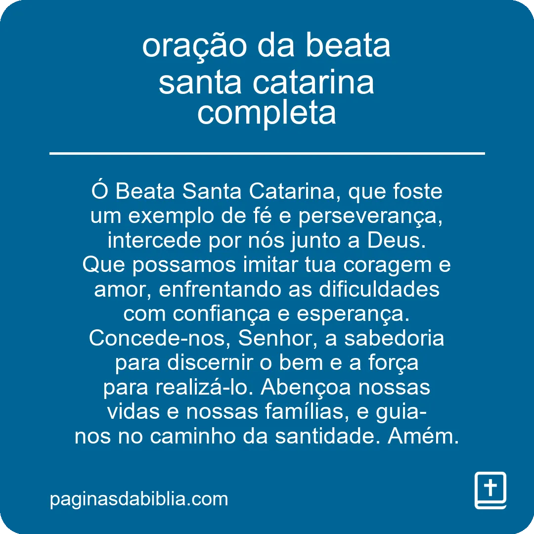 oração da beata santa catarina completa